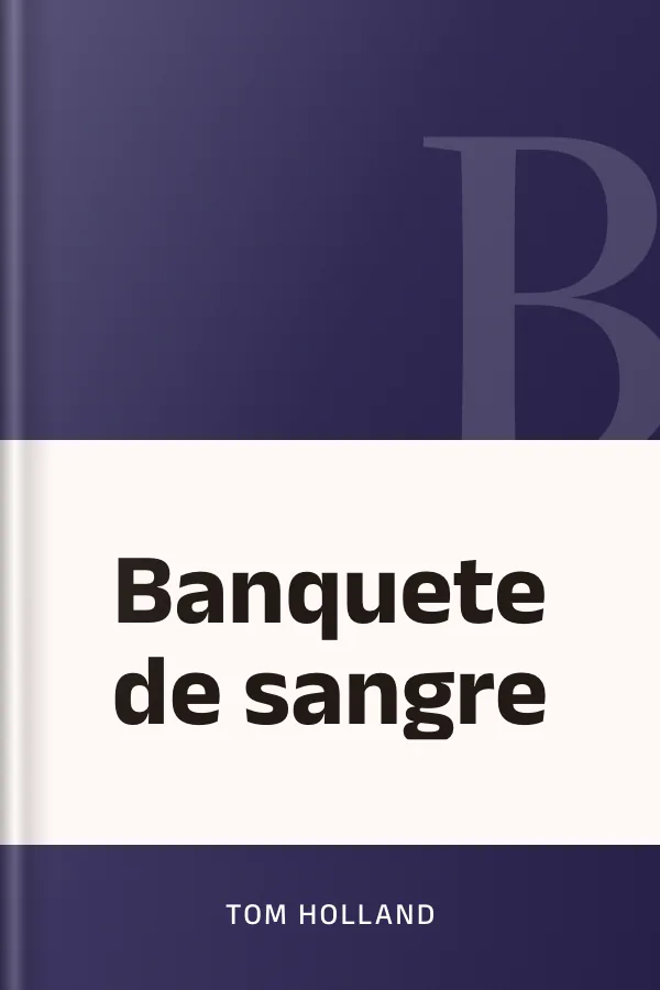 Banquete de sangre de Tom Holland, portada del libro