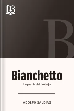 Bianchetto - Adolfo Saldías