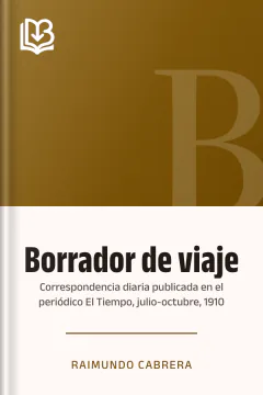 Borrador de viaje - Raimundo Cabrera