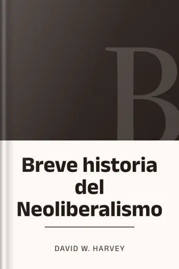 Breve historia del Neoliberalismo de David W. Harvey, portada del libro