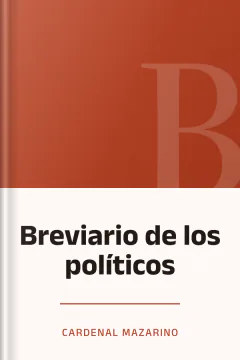 Breviario de los políticos - Cardenal Mazarino