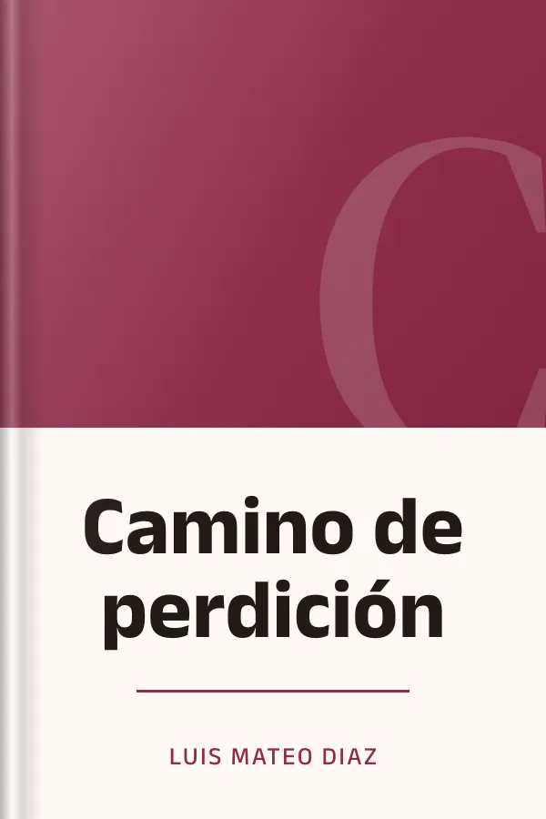 Camino de perdición de Luis Mateo Diaz, portada del libro