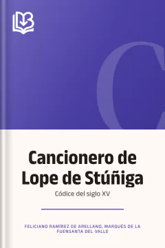 Cancionero de Lope de Stúñiga - Feliciano Ramírez de Arellano, marqués de la Fuensanta del Valle