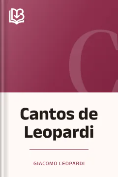Cantos de Leopardi - Giacomo Leopardi