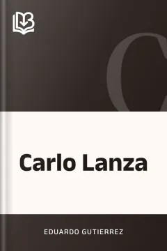 Carlo Lanza - Eduardo Gutierrez