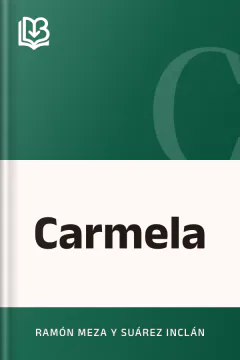 Carmela - Ramón Meza y Suárez Inclán