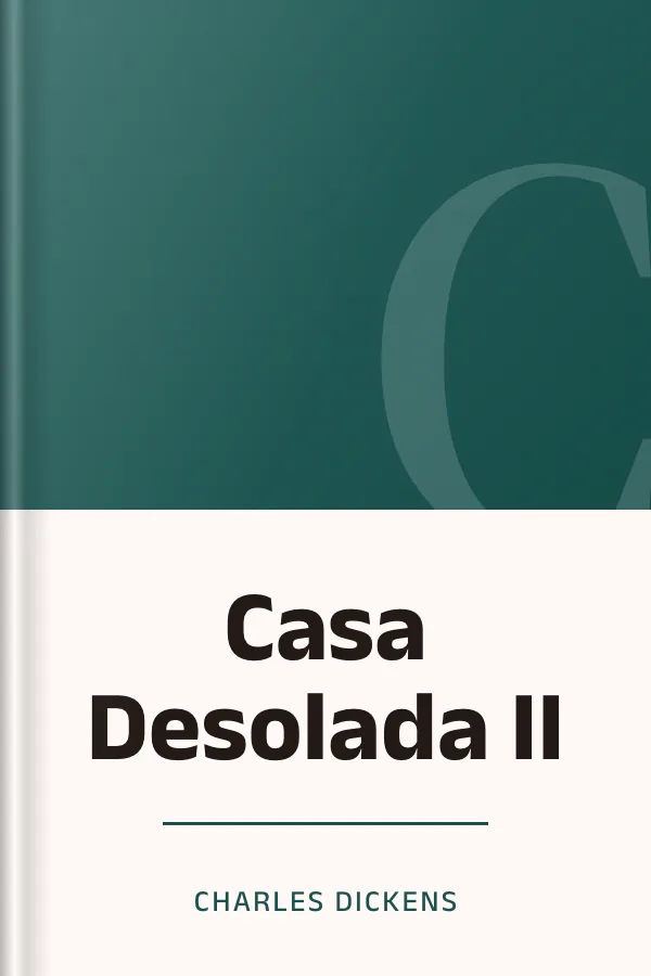 Casa Desolada II de Charles Dickens, portada del libro