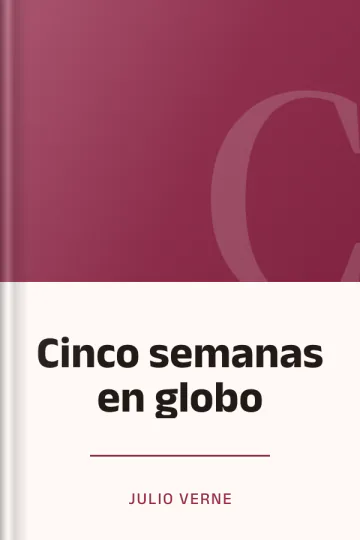 Cinco semanas en globo de Julio Verne, portada del libro