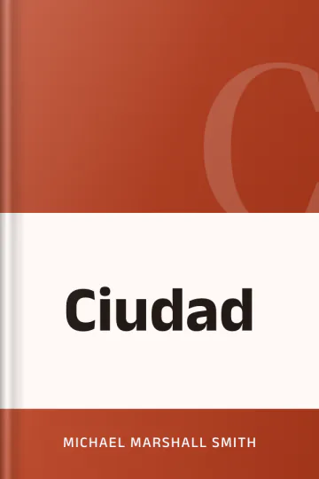 Ciudad de Michael Marshall Smith, portada del libro