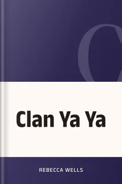 Clan Ya Ya - Rebecca Wells