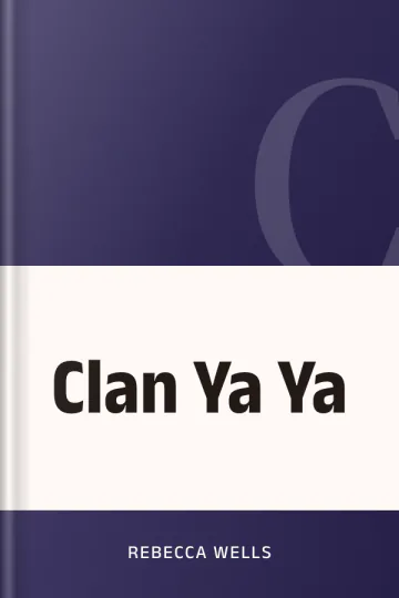 Clan Ya Ya de Rebecca Wells, portada del libro
