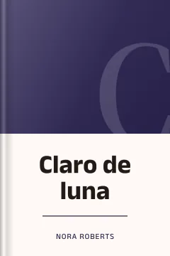 Claro de luna - Nora Roberts