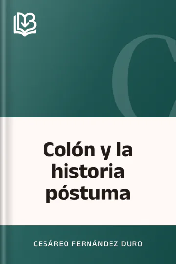 Colón y la historia póstuma de Cesáreo Fernández Duro, portada del libro