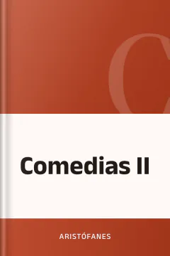 Comedias II - Aristófanes