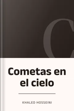 Cometas en el cielo - Khaled Hosseini