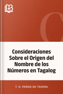 Consideraciones Sobre el Origen del Nombre de los Números en Tagalog - T. H. Pardo de Tavera