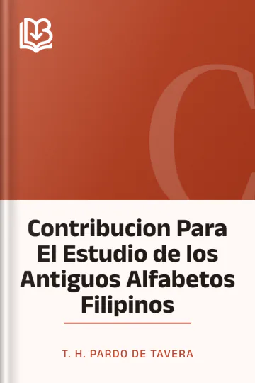 Contribucion Para El Estudio de los Antiguos Alfabetos Filipinos de T. H. Pardo de Tavera, portada del libro