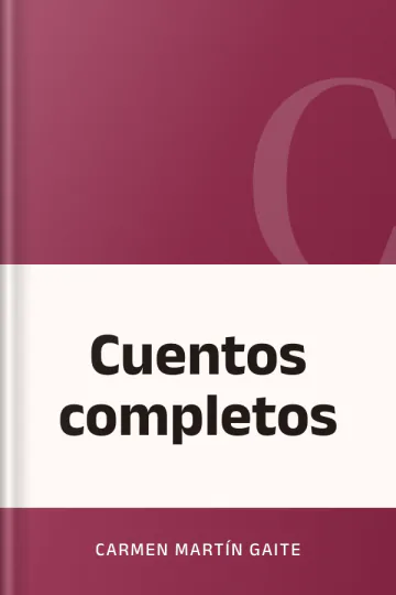 Cuentos completos de Carmen Martín Gaite, portada del libro