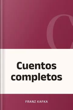 Cuentos completos - Franz Kafka