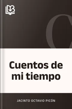 Cuentos de mi tiempo - Jacinto Octavio Picón