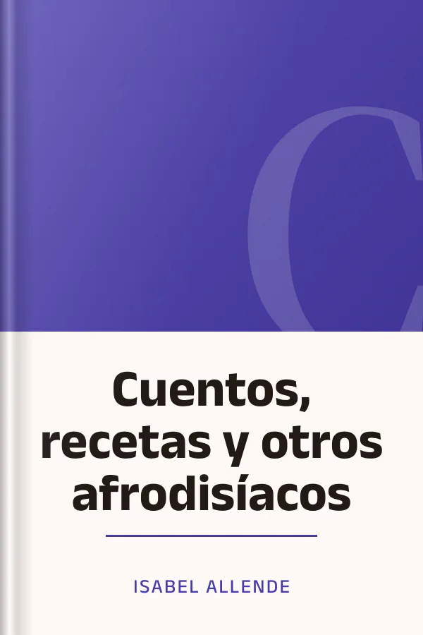 Cuentos, recetas y otros afrodisíacos de Isabel Allende, portada del libro