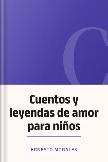 Cuentos y leyendas de amor para niños de Ernesto Morales, portada del libro