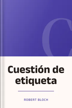 Cuestión de etiqueta - Robert Bloch