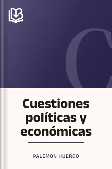 Cuestiones políticas y económicas de Palemón Huergo, portada del libro