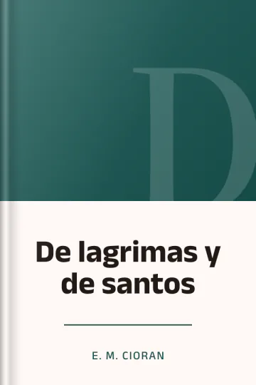De lagrimas y de santos de E. M. Cioran, portada del libro