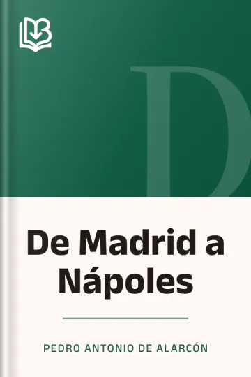 De Madrid a Nápoles de Pedro Antonio de Alarcón, portada del libro