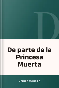 De parte de la Princesa Muerta - Kenize Mourad