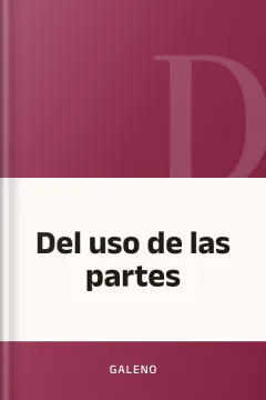 Del uso de las partes - Galeno