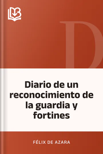 Diario de un reconocimiento de la guardia y fortines de Félix de Azara, portada del libro