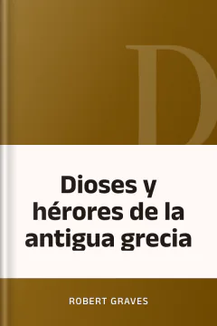 Dioses y hérores de la antigua grecia - Robert Graves