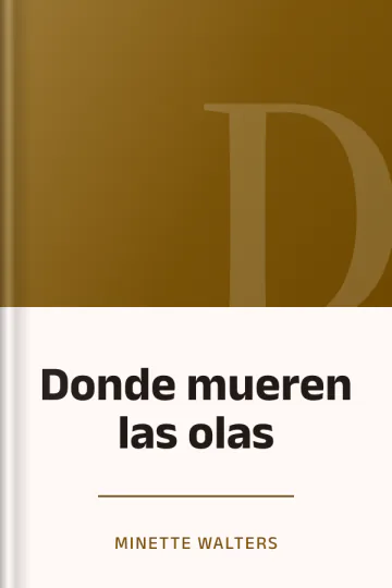 Donde mueren las olas de Minette Walters, portada del libro