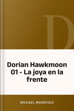 Dorian Hawkmoon 01 - La joya en la frente - Michael Moorcock
