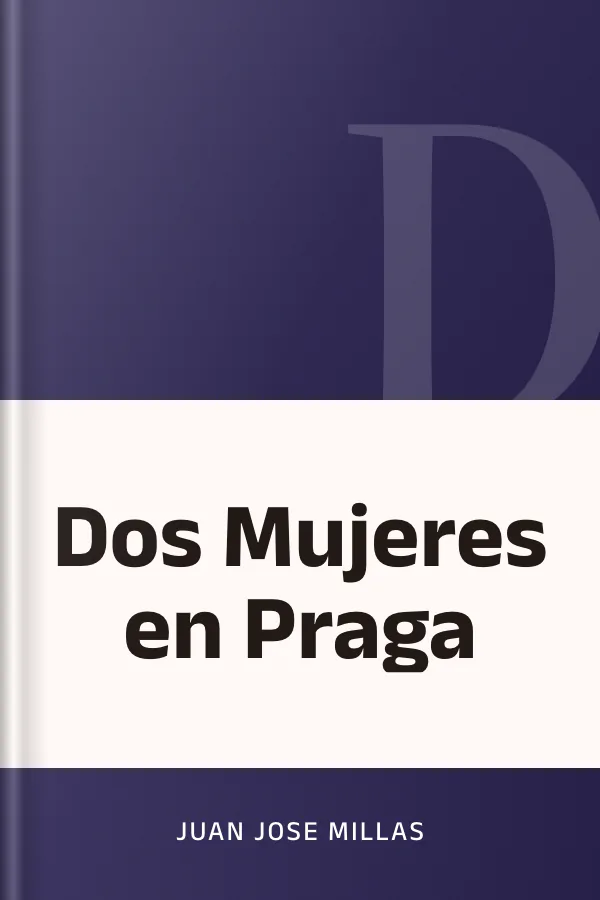Dos Mujeres en Praga de Juan Jose Millas, portada del libro