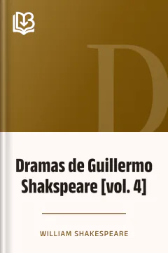Dramas de Guillermo Shakspeare [vol. 4] - William Shakespeare