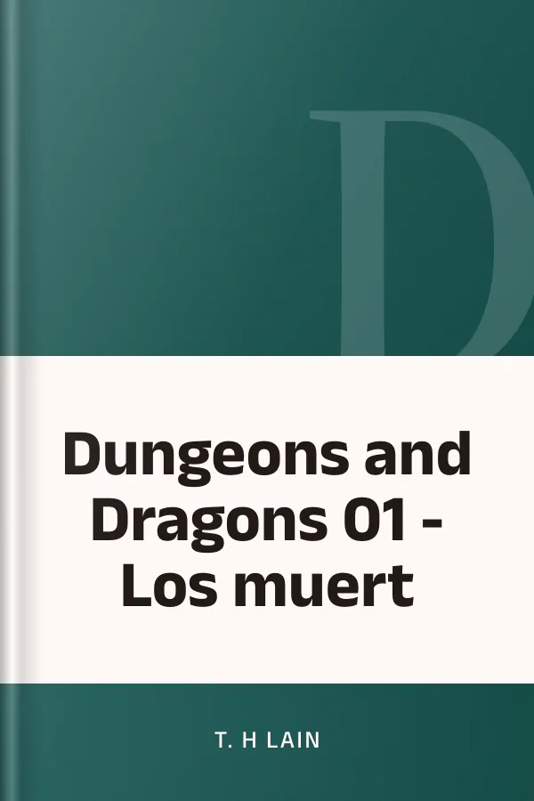 Dungeons and Dragons 01 - Los muert de T. H Lain, portada del libro