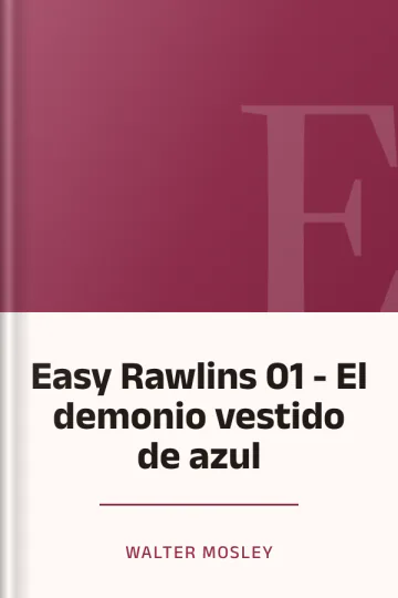 Easy Rawlins 01 - El demonio vestido de azul de Walter Mosley, portada del libro