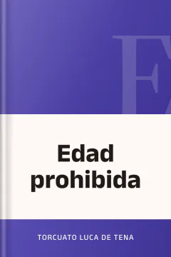 Edad prohibida - Torcuato Luca de Tena