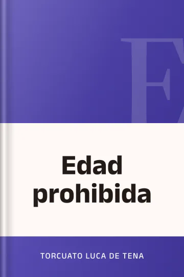 Edad prohibida de Torcuato Luca de Tena, portada del libro