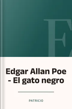 Edgar Allan Poe - El gato negro - Patricio