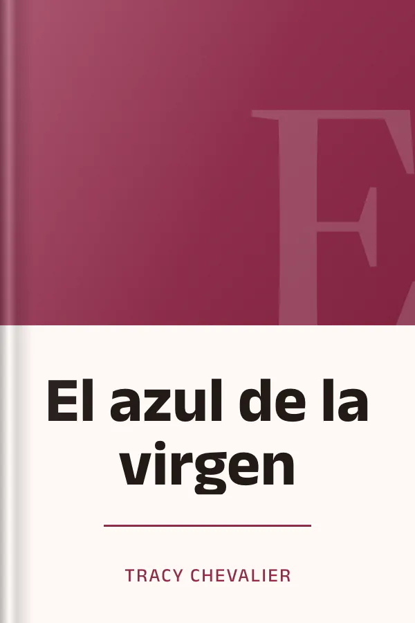 El azul de la virgen de Tracy Chevalier, portada del libro