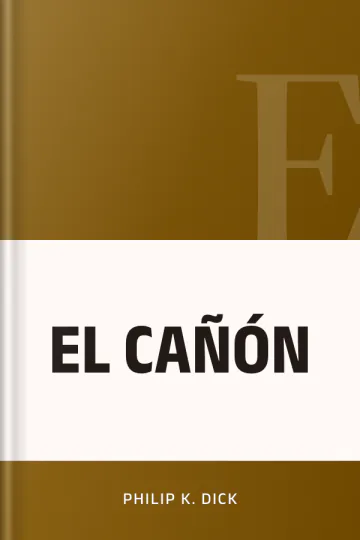 EL CAÑÓN de Philip K. Dick, portada del libro