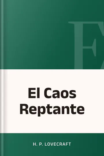 El Caos Reptante de H. P Lovecraft, portada del libro