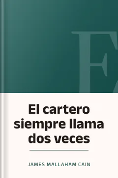 El cartero siempre llama dos veces - James Mallaham Cain