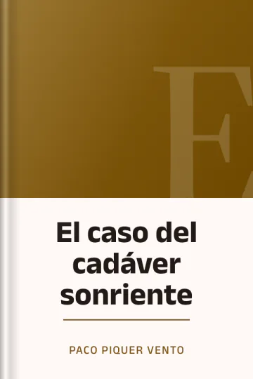 El caso del cadáver sonriente de Paco Piquer Vento, portada del libro