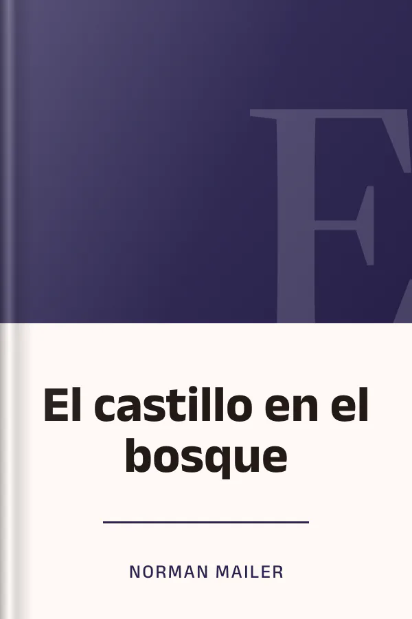 El castillo en el bosque de Norman Mailer, portada del libro