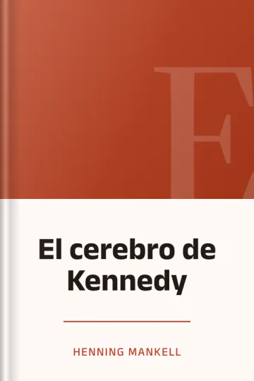 El cerebro de Kennedy de Henning Mankell, portada del libro